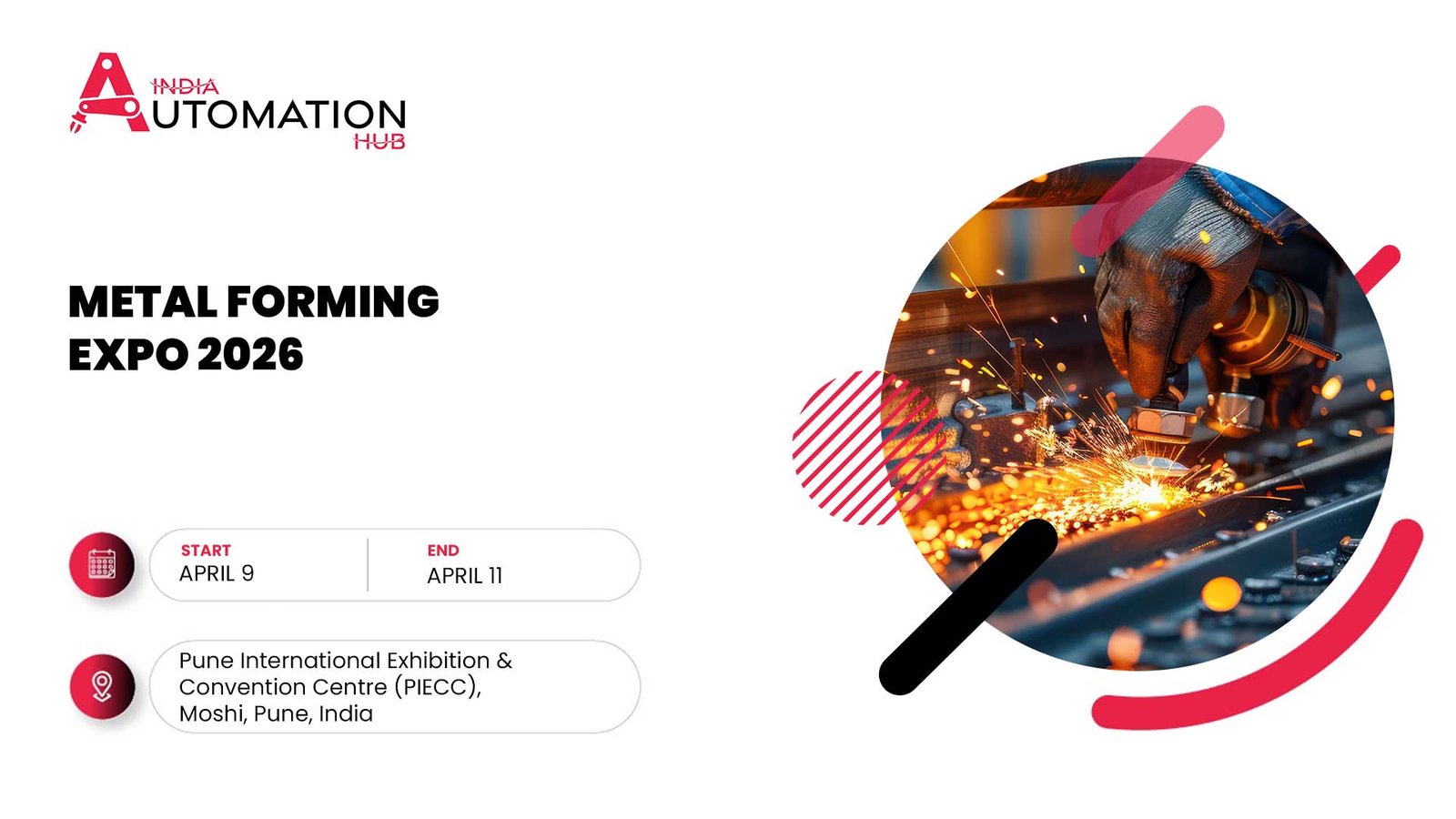 Metal Forming Expo 2026 Pune (9–11 April) highlights sheet metal, forming machinery, tooling, and industrial manufacturing solutions.