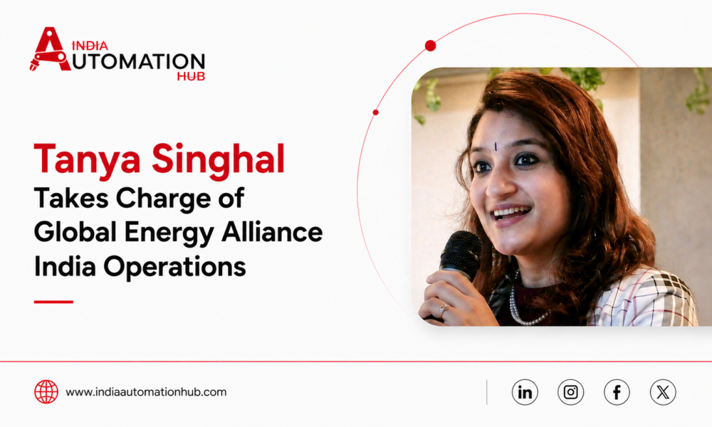 Tanya Singhal Takes Charge of Global Energy Alliance India Operations