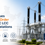 India issues Revised Order for HVDC LCC type substations