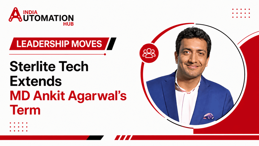 Sterlite Technologies Extends Ankit Agarwal's Term as Managing Director