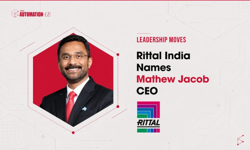 Rittal India Names Mathew Jacob CEO