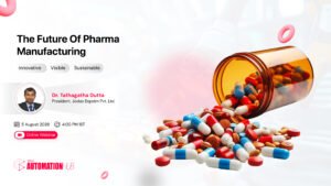 The Future of Pharma Manufacturing Innovative, Visible & Sustainable
