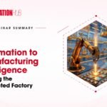 From Automation to Manufacturing Intelligence: Building the Connected Factory