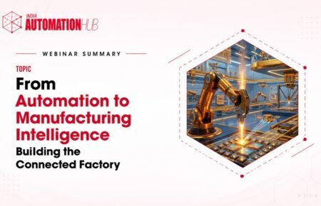 From Automation to Manufacturing Intelligence: Building the Connected Factory
