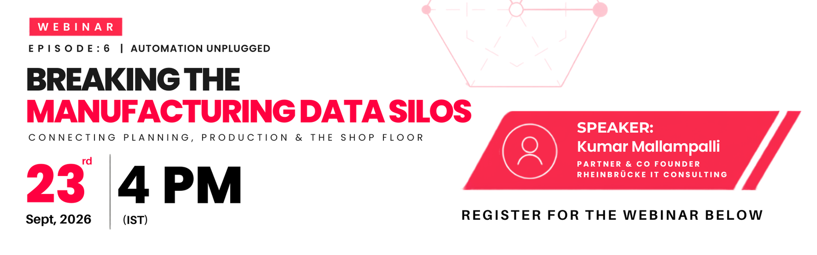 Breaking the Manufacturing Data Silos — Webinar